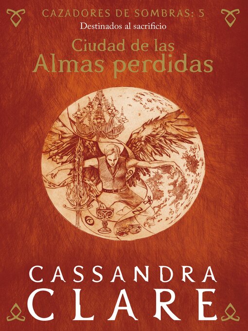 Detalles del título Ciudad de las Almas perdidas de Cassandra Clare - Lista de espera